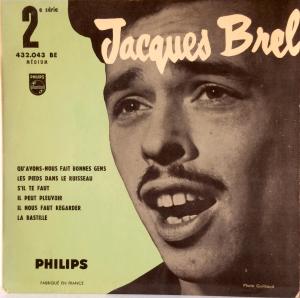 Jacques Brel Vinyl Single - Qu'Avons-Nous Fait Bonnes Gens