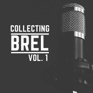 Collecting Brel Album Cover